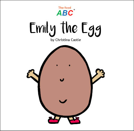 Children's Books | Emily the Egg | The Food ABC 1